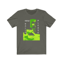 Load image into Gallery viewer, NEW BALLS PLEASE