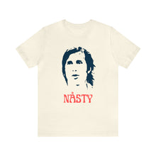 Load image into Gallery viewer, NASTY