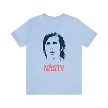 Load image into Gallery viewer, NASTY